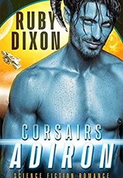 Corsairs: Adiron (Ruby Dixon)