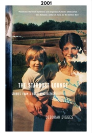 The Stardust Lounge (2001) (Deborah Digges)