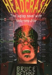 Headcrash (Bruce Bethke)