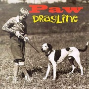 Paw - Dragline