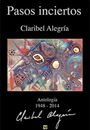 Pasos Inciertos (Claribel Alegria)