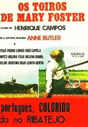 Os Toiros De Mary Foster (1972)