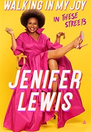 Walking in My Joy: In These Streets (Jenifer Lewis)