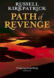 Path of Revenge (Russell Kirkpatrick)