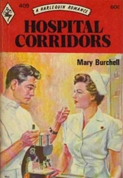 Hospital Corridors (Mary Burchell)