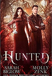 Hunted (Sarah Biglow)
