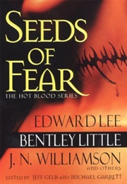 Seeds of Fear (Ed. J. Gelb & M. Garrett)