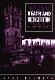 Death and Deconstruction (Anne Fleming)