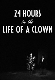 24 Hours in the Life of a Clown (1946)