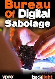 The Bureau of Digital Sabotage (2014)