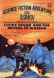 Lucky Starr and the Moons of Jupiter (Paul French)