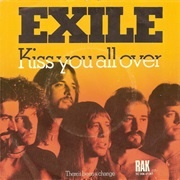 Exile, "Kiss You All Over"