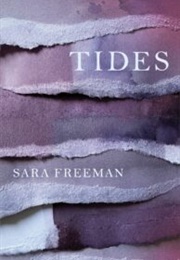 Tides (Sara Freeman)