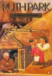 A Power of Roses (Ruth Park)