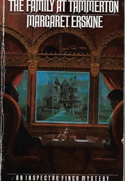 The Family at Tammerton (Margaret Erskine)