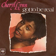 'Got to Be Real' by Cheryl Lynn