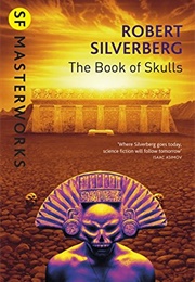 The Book of Skulls (Robert Silverberg)