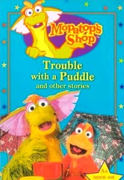 Mopatop&#39;s Shop: Trouble With a Puddle and Other Stories (1999) (1999)