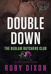Double Down (Ruby Dixon)