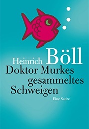 Doktor Murkes Gesammeltes Schweigen (Böll)