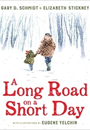 A Long Road on a Short Day (Gary D. Schmidt)
