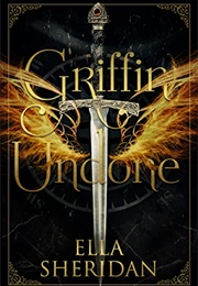Griffin Undone (Ella Sheridan)