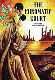 The Chromatic Court (Various)