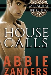House Calls (Abbie Zanders)