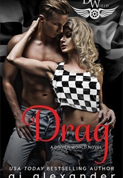Drag (A.J. Alexander)