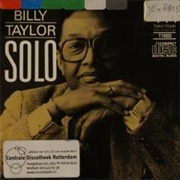 Billy Taylor - Solo