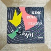 Nat King Cole at the Piano - Nat King Cole