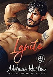 Ignite (Melanie Harlow)