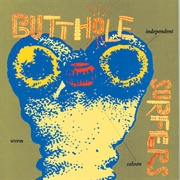 Independent Worm Saloon (Butthole Surfers, 1993)