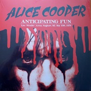 Alice Cooper - Anticipating Fun