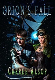 Orion's Fall (Cheree Alsop)