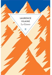 La Géante (Laurence Vilaine)
