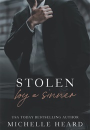 Stolen by a Sinner (Michelle Heard)