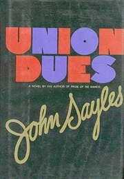 Union Dues (John Sayles)