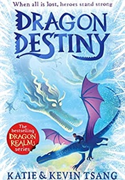 Dragon Destiny (Katie & Kevin Tsang)