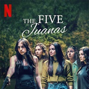 The Five Juanas
