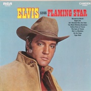 Flaming Star - Elvis Presley