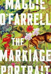 The Marriage Portrait (Maggie O'farrell)