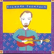 Rumor and Sigh - Richard Thompson