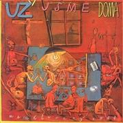 Uz Jsme Doma - Nemilovaný Svět