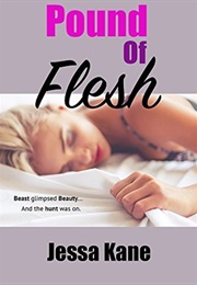 Pound of Flesh (Jessa Kane)