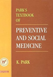 Park&#39;s Textbook of Preventive and Social Medicine (K.Park)