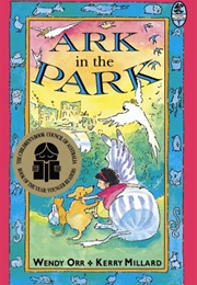 Ark in the Park (Wendy Orr)
