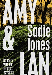 Amy & Lan (Sadie Jones)