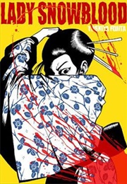 Lady Snowblood (Kazuo Koike & Kazuo Kamimura)