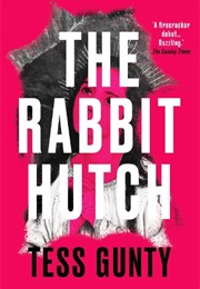 The Rabbit Hutch (Tess Gunty)